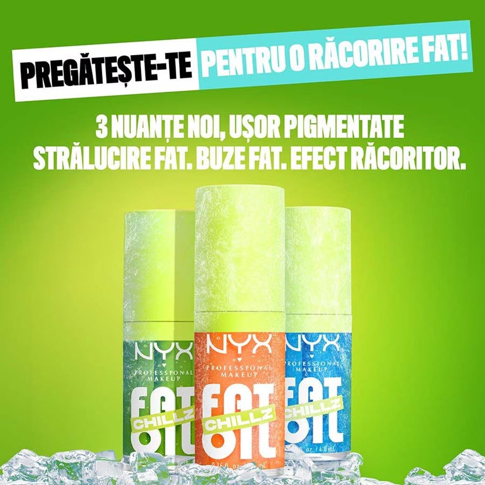 Ulei pentru buze NYX Professional Makeup Fat Oil Chillz